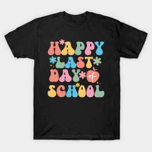 Happy  Last Day Of School T-Shirt